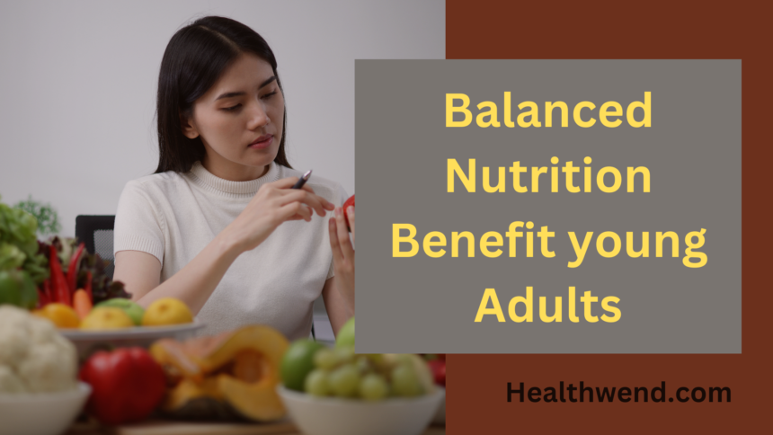 Basics Balanced Nutrition
